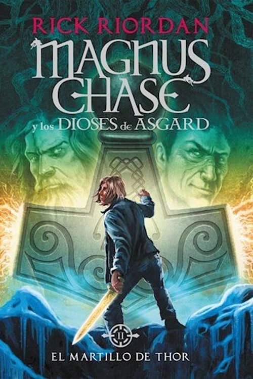 Cover Art for 9789873820601, El martillo de Thor by Rick Riordan