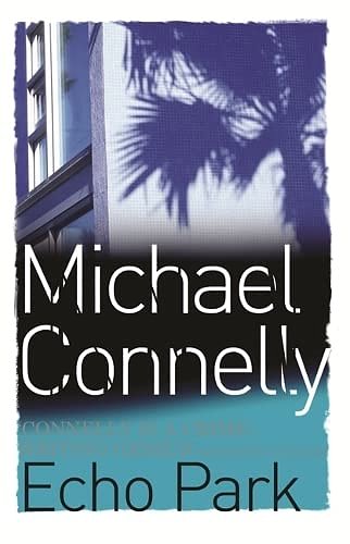 Cover Art for 9780752881287, Echo Park by Michael Connelly