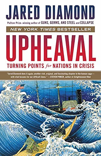 Cover Art for B07H2997W4, Upheaval: Turning Points for Nations in Crisis by Jared Diamond