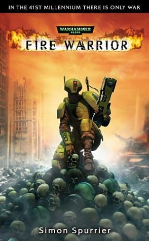 2 editions of Fire Warrior by Simon Spurrier