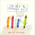 Cover Art for 9780007513765, The Day the Crayons Quit by Drew Daywalt