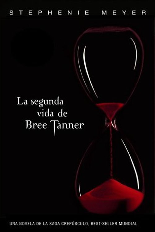 Cover Art for 9788467240412, La segunda vida de Bree Tanner by Stephenie Meyer