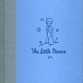 Cover Art for 9780152465032, The Little Prince by Saint Exup ery, Antoine De