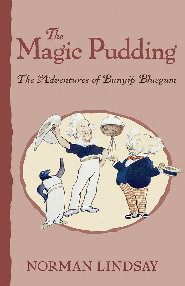 Cover Art for 9780732284336, The Magic Pudding by Norman Lindsay