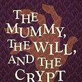 Cover Art for 9780553153231, Mummy/Will & /Crypt by John Bellairs