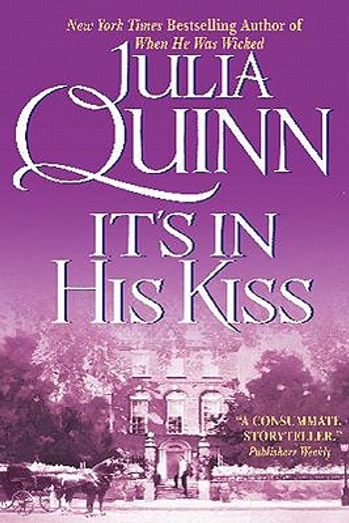 Cover Art for 9780060855680, It's in His Kiss by Julia Quinn
