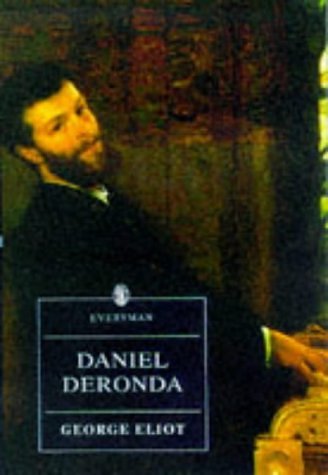 Cover Art for 9780460876865, Daniel Deronda by George Eliot