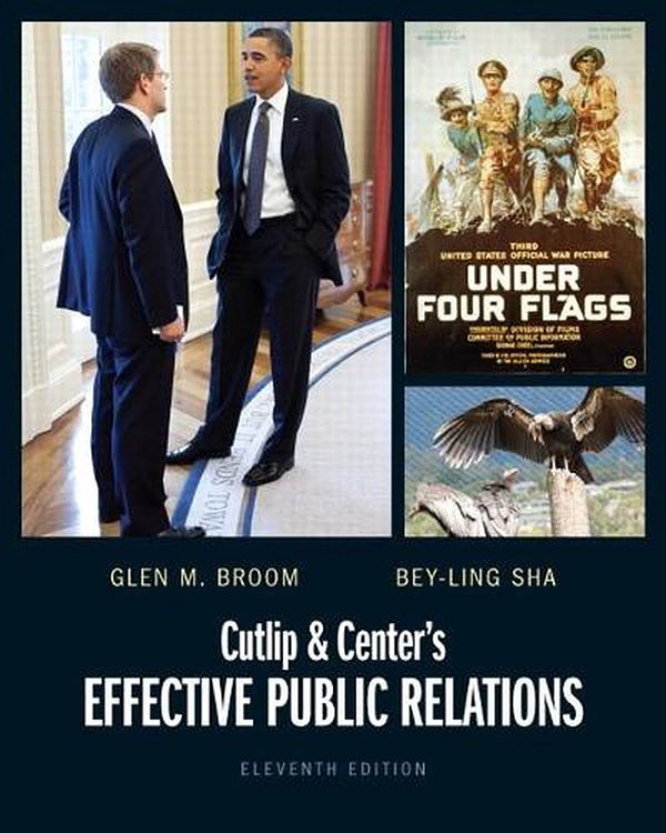 Cover Art for 9780132669153, Cutlip and Center's Effective Public Relations by Glen M. Broom, Bey-Ling Sha