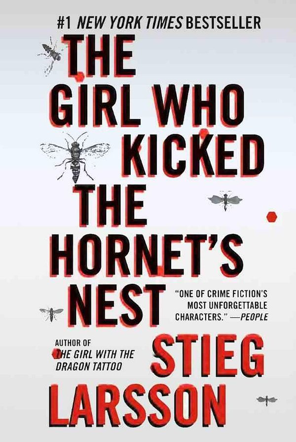 Cover Art for 9780606264747, The Girl Who Kicked the Hornets' Nest by Stieg Larsson