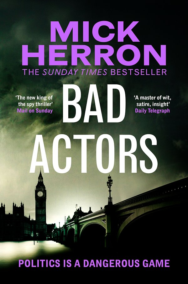 Cover Art for 9781529378719, Bad Actors by Mick Herron