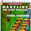 Cover Art for 9781559946544, Madeline and Other Bemelmans by Ludwig Bemelmans