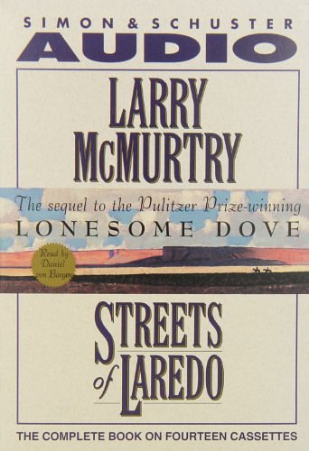 Cover Art for 9780792731528, Streets of Laredo by Daniel Von Bargen, Larry McMurtry