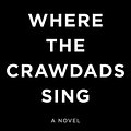 Cover Art for 9780735219090, Where the Crawdads Sing by Delia Owens