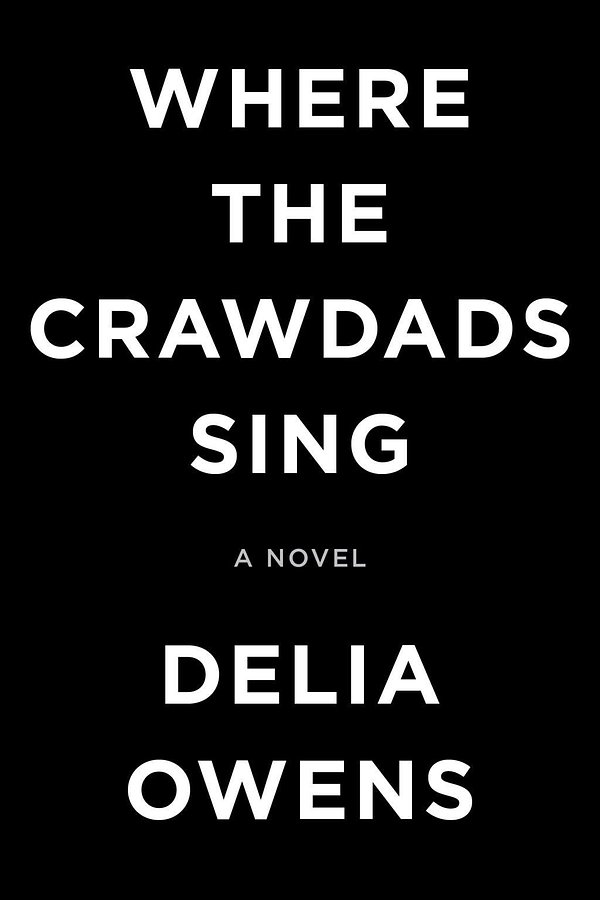 Cover Art for 9780735219090, Where the Crawdads Sing by Delia Owens