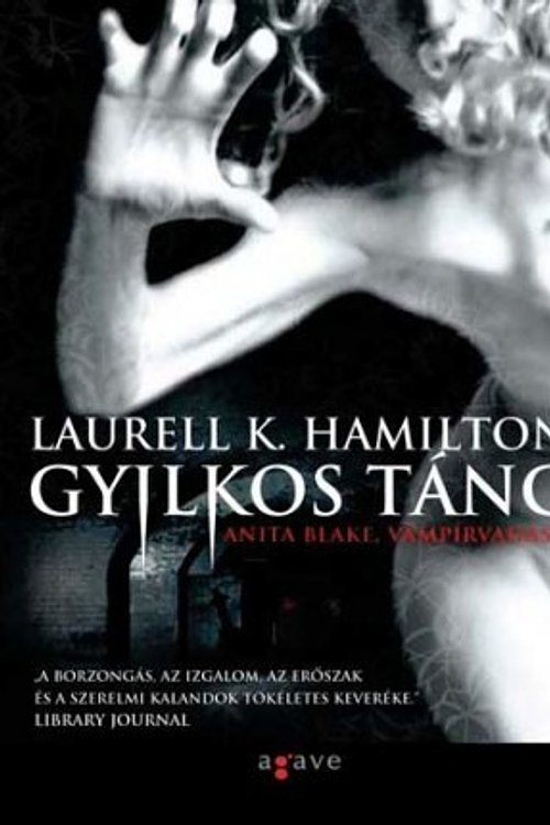 Cover Art for 9789637118906, Gyilkos tánc by Laurell K. Hamilton