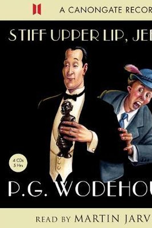 Cover Art for 9780857863065, Stiff Upper Lip Jeeves by P.g. Wodehouse