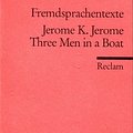 Cover Art for 9783150092569, Three Men in a Boat. ( To Say Nothing of the Dog.). (Fremdsprachentexte). by Jerome K. Jerome