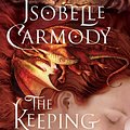 Cover Art for B004ZP4OT4, The Keeping Place: Obernewtyn Chronicles: Book Four by Isobelle Carmody