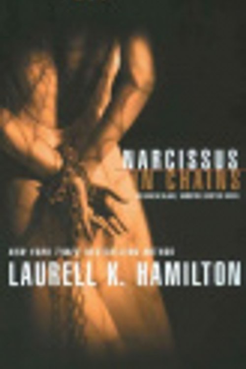 Cover Art for 9781423362265, Narcissus in Chains by Laurell K. Hamilton