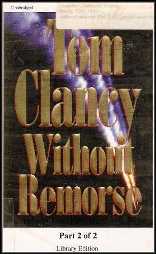 Cover Art for 9780736626040, Without Remorse by General Tom Clancy, Michael Prichard