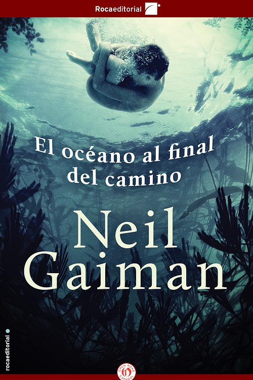 Cover Art for 9781504005241, El océano al final del camino by Mónica Faerna, Neil Gaiman