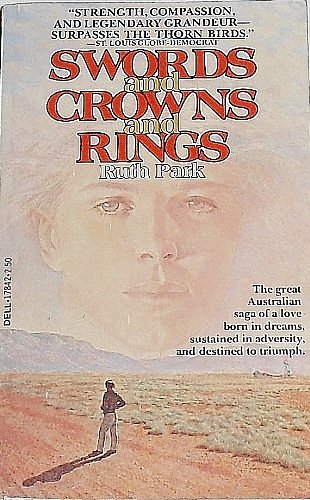 Cover Art for 9780140114577, Swords and Crowns and Rings by Ruth Park