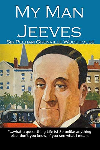 Cover Art for 9781534718289, My Man Jeeves by Sir Pelham Grenville Wodehouse