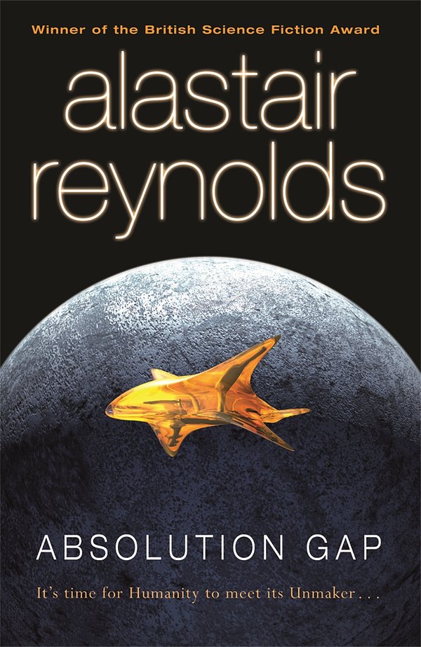 Cover Art for 9780575083165, Absolution Gap by Alastair Reynolds