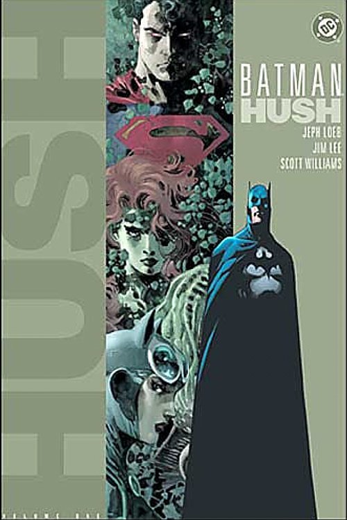 Cover Art for 9781401200602, Batman: Hush - Volume One by Jeph Loeb