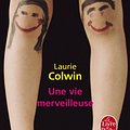 Cover Art for 9782253066965, Une Vie Merveilleuse (Ldp Litterature) (French Edition) by Laurie Colwin