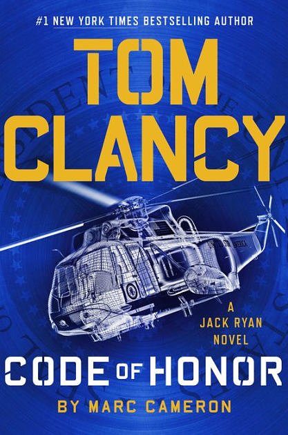 Cover Art for 9780593152416, Tom Clancy Code of Honor by Marc Cameron