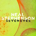 Cover Art for 9780008132545, Seveneves by Neal Stephenson