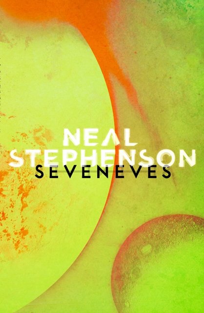 Cover Art for 9780008132545, Seveneves by Neal Stephenson