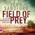 Cover Art for 9781471295003, Field of Prey (Unabridged Audiobook) by John Sandford, Richard Ferrone