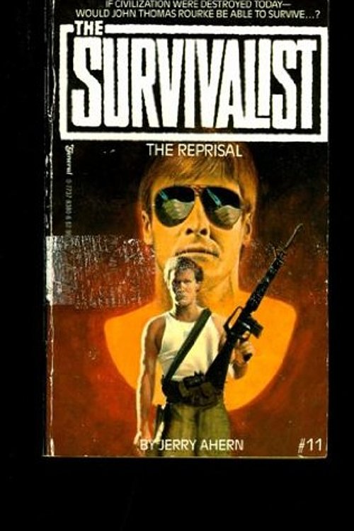 Cover Art for 9780773783805, The Reprisal - the Survivalist # 11 by Jerry Ahern