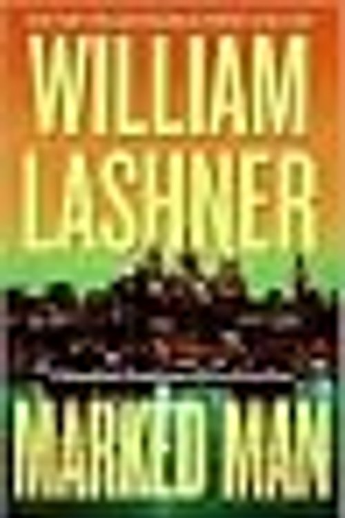 Cover Art for 9780641894367, Marked Man by William Lashner