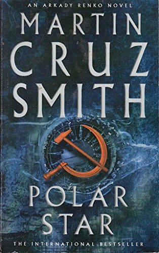 Cover Art for 9780330346566, Polar Star by Martin Cruz Smith