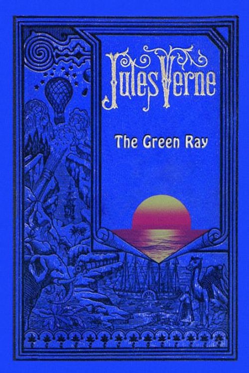 Cover Art for 9781512109702, The Green Ray by Jules Verne