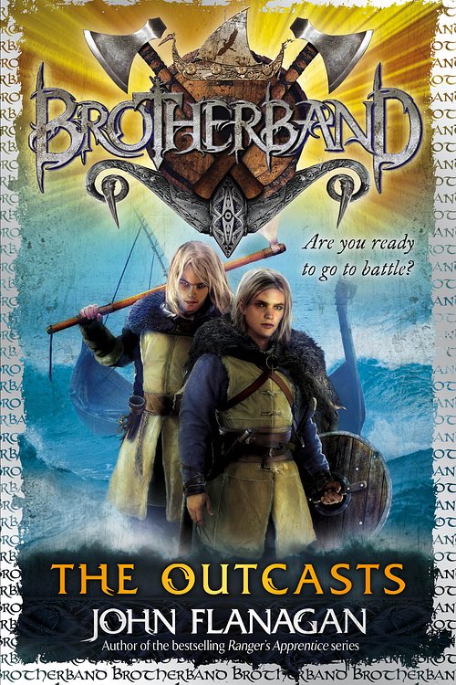 Cover Art for 9780440869924, Brotherband: The Outcasts: Book One by John Flanagan
