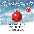 Cover Art for 9781504763363, Hercule Poirot's Christmas: A Hercule Poirot Mystery (Hercule Poirot Mysteries (Audio)) by Agatha Christie