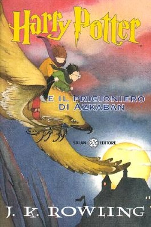 Cover Art for 9788877828521, Harry Potter E il Prigioniero D'Azkaban (Harry Potter (Italian)) (Italian Edition) by J. K. Rowling
