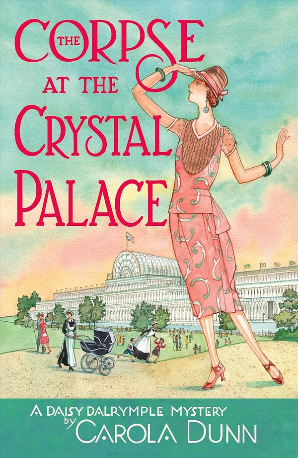 The Corpse at the Crystal Palace (Daisy Dalrymple Mysteries)