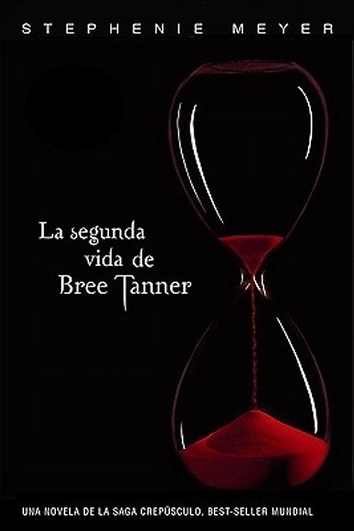 Cover Art for 9781616051426, La Segunda Vida de Bree Tanner by Stephenie Meyer