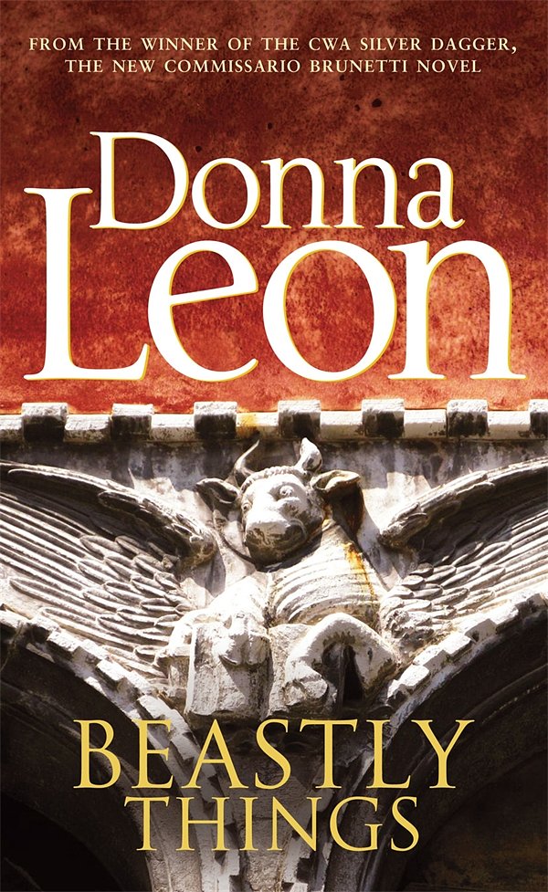 Cover Art for 9780434021611, Beastly Things by Donna Leon