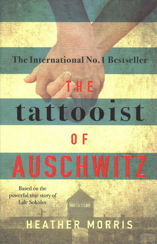 Cover Art for 9781785763670, The Tattooist of Auschwitz by Heather Morris