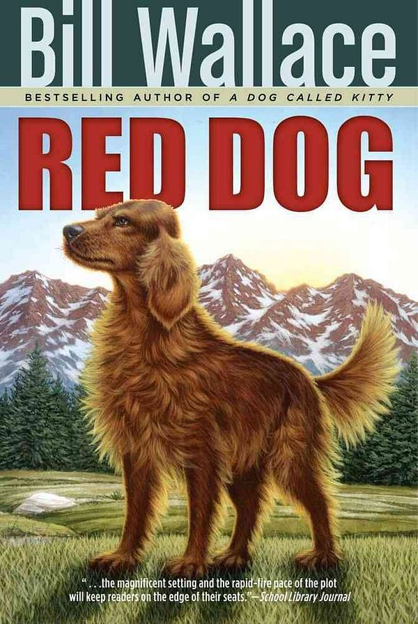 Cover Art for 9780689853944, Red Dog by Bill Wallace