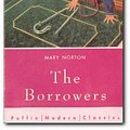 Cover Art for 9780152017798, The Borrowers: Movie Tie-In by Mary Norton, Sherwood Smith