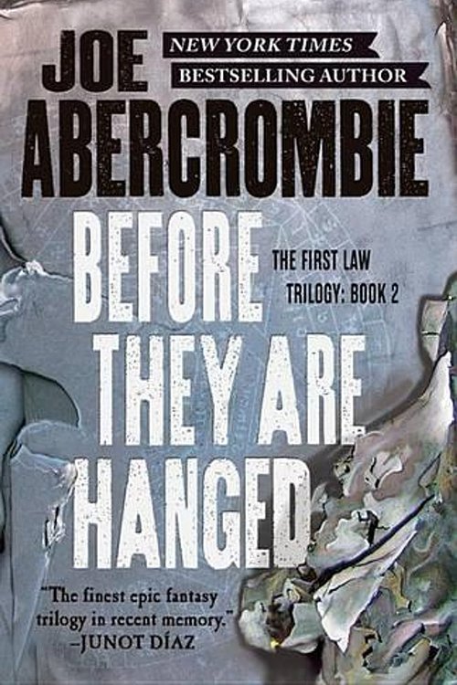Cover Art for 9780316387354, Before They Are HangedFirst Law by Joe Abercrombie