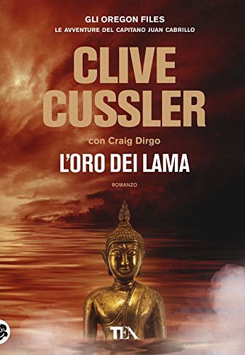 Cover Art for 9788850254996, L'oro dei lama by Clive Cussler, Craig Dirgo