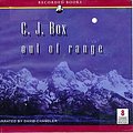 Cover Art for 9781436123815, Out of Range by C. J. Box